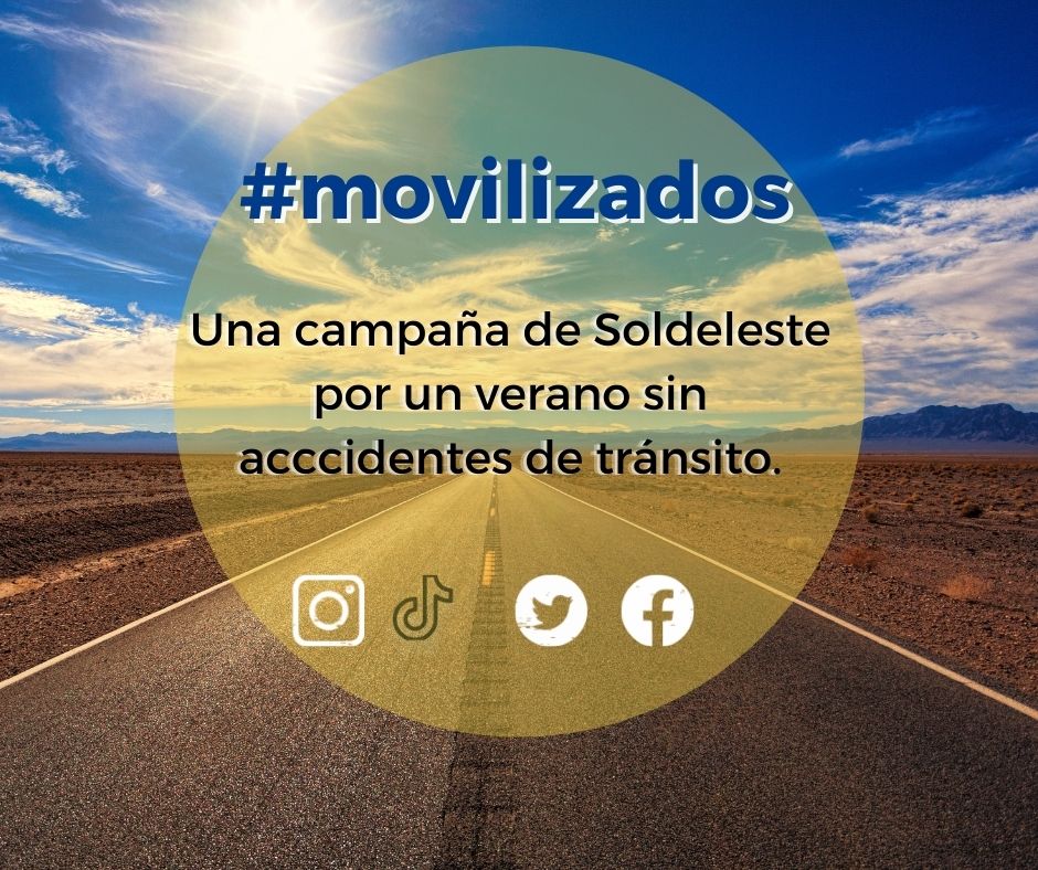 #movilizados, la campaña de Soldeleste por 0 accidentes